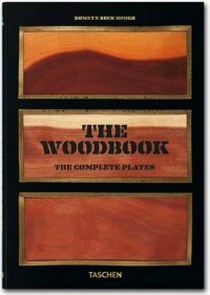 Romeyn B.H. The Woodbook. The Complete Plates 