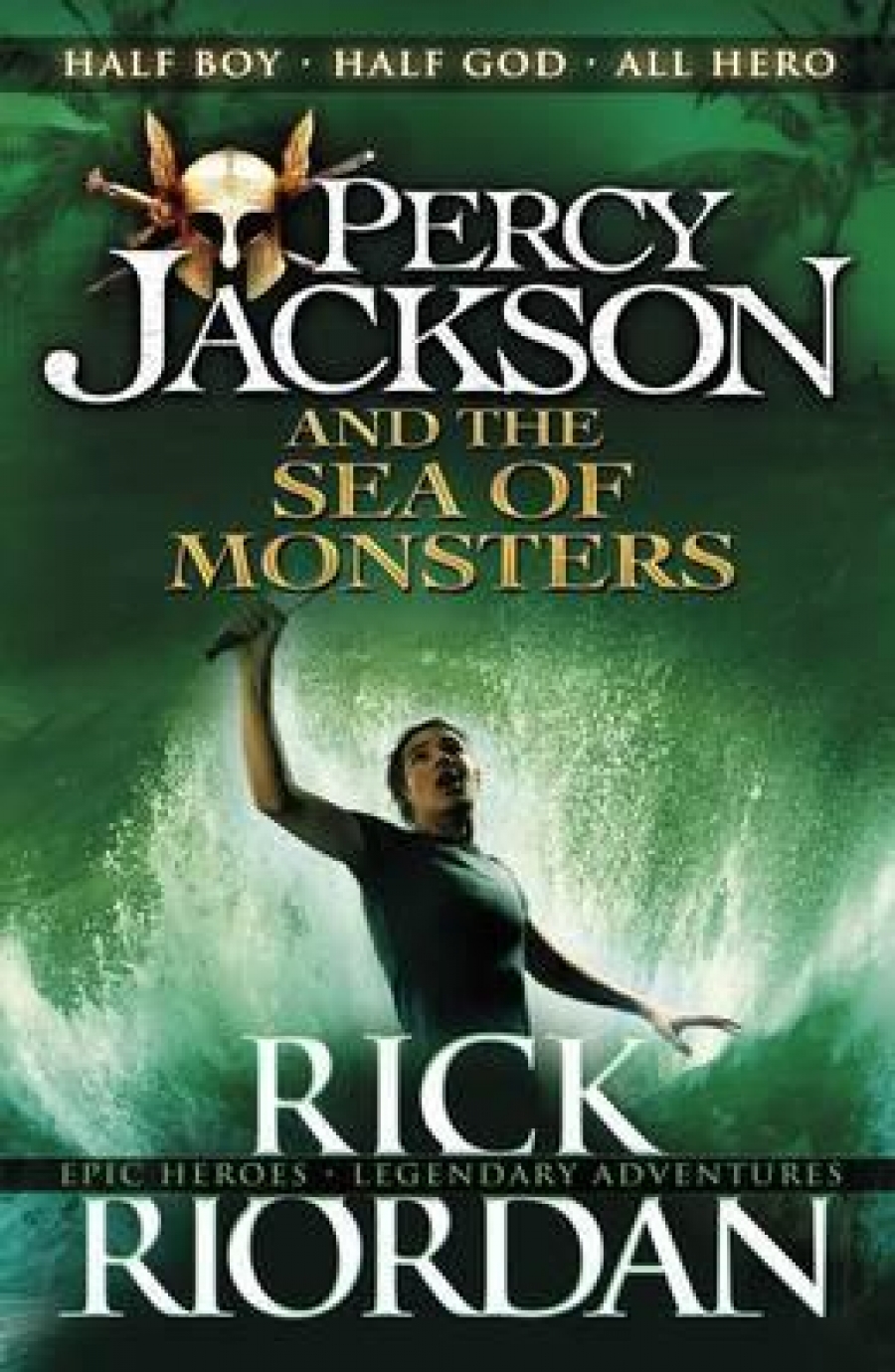 Rick Riordan Percy Jackson and the Sea of Monsters 