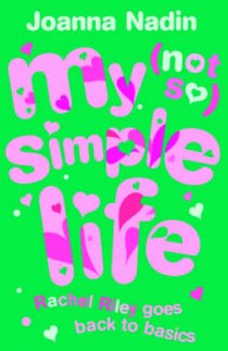 Nadin J. My (not So) Simple Life 