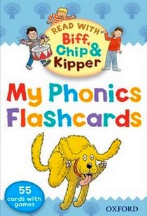 Hunt Roderick Read with Biff, Chip, and Kipper: My Phonics Flashcards 