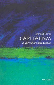 Fulcher Capitalism: Very Short Introduction 