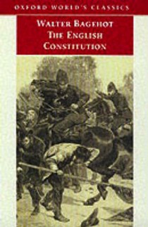 Bagehot W. Owc bagehot:the english constitution op! 