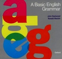 Eastwood J. A Basic English Grammar 