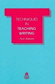 Raimes A. Ttesl techniques in teaching writing 