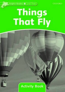 Wright C. Dolphins 3: things that fly Activity Book 