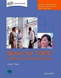 Trew G. Tactics for TOEIC. Listening and Reading Test: Student's Book 