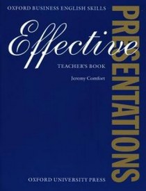 Comfort Jeremy Effective Presentations. Teacher's Book 