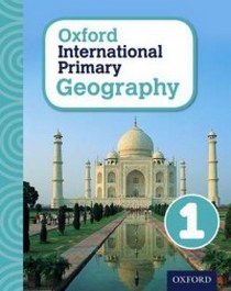 Jennings T. Oxford International Primary Geography: Student Book 1: Student book 1 