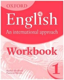 Saunders Mark Oxford English: An International Approach. Workbook 1 