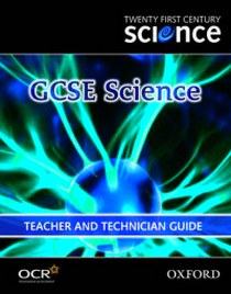 GCSE Science. Teacher and Technician Guide 