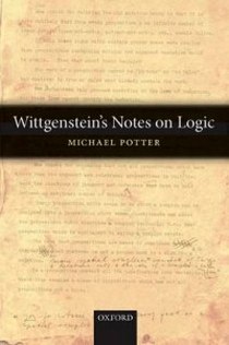 Potter M. Wittgenstein's Notes on Logic 