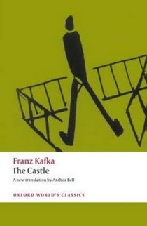 Franz Kafka The Castle 