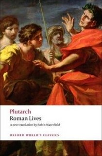 Plutarch Roman Lives: Selection of Eight Lives 