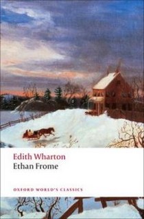 Wharton E. Owc wharton:ethan frome 