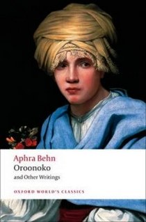 Behn A. Owc behn:oroonoko and other writings 