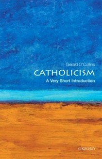 O'Collins G. Catholicism. A Very Short Introduction 