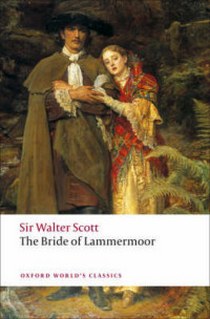 Walter, Scott Bride of Lammermoor 