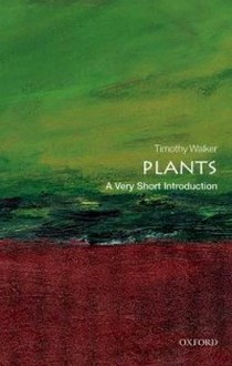 Timothy, Walker Plants: Very Short Introduction 
