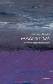 Stephen J., Blundell Magnetism: Very Short Introduction 