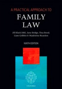 Rt H.L.J.B. A Practical Approach to Family Law. Ninth Edition 