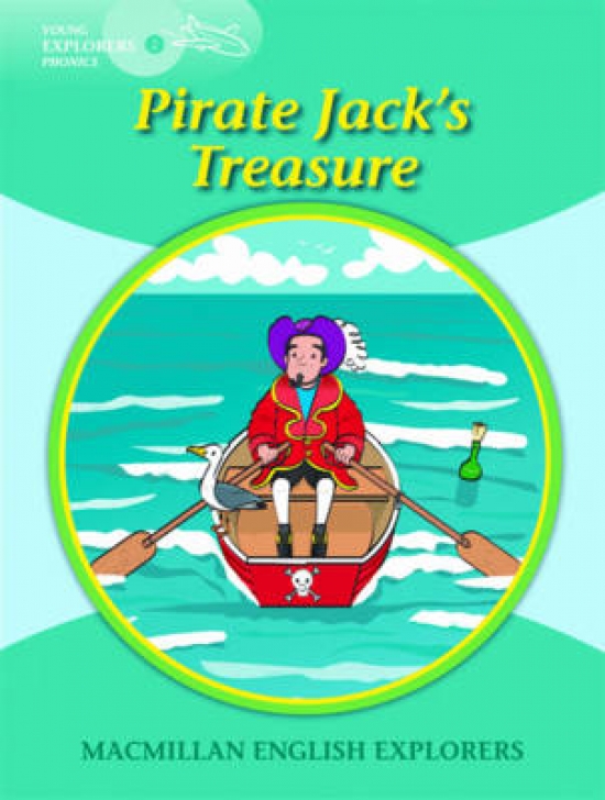 Budgell G. Macmilllan Explorers Phonics Level 2 Young Explor Phonics 2: Pirate Jack Treasure 