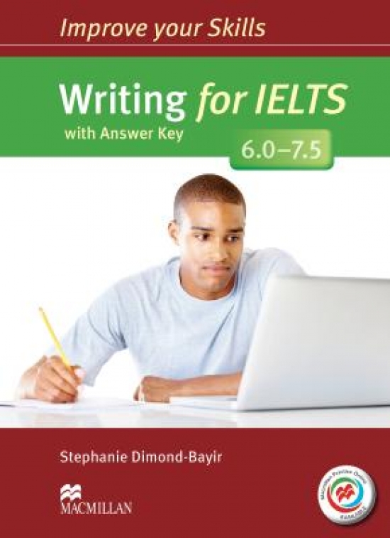 Stephanie D. Improve Your Writing Skills for IELTS 6-7.5 Student's Book  with key & MPO Pack 