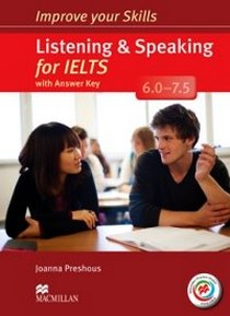 Joanna P. Improve Your Skills: Listening & Speaking for IELTS 6.0-7.5 Student's Book with key & MPO Pack 