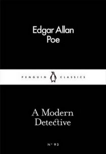 Poe Edgar Allan A Modern Detective 