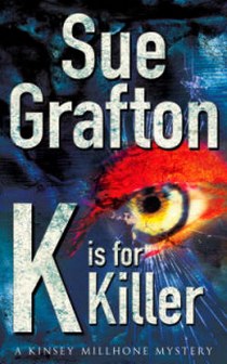 Grafton S. Grafton, S: K Is For Killer 