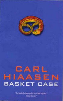 Hiaasen C. Hiassen C, Basket Case 