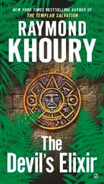 Khoury Raymond The Devil's Elixir 