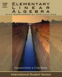 Na Elementary Linear Algebra: With Supplemental Applications 
