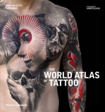 Anna F.F. The World Atlas of Tattoo 
