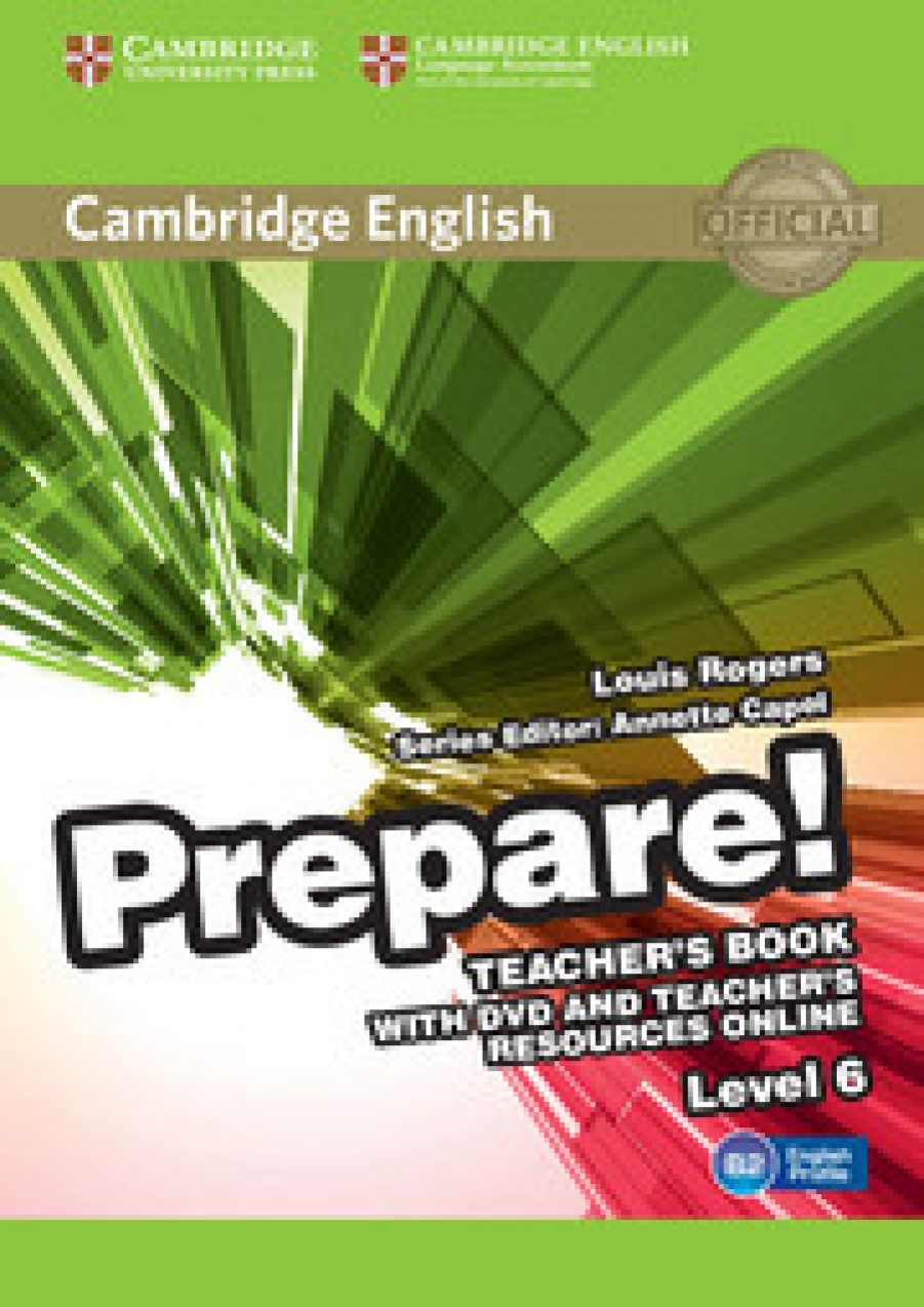 Louis R. Cambridge English Prepare! Level 6 Teacher's Book and Teacher's Resources Online: Level 6 