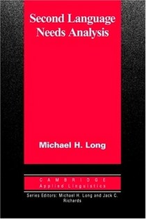 Long M.H. Second Language Needs Analysis Paperback 