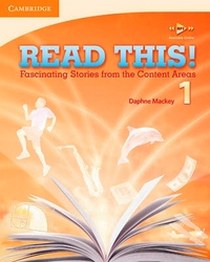 Mackey D. Read This 1. Student's Book: Fascinating Stories from the Content Areas 