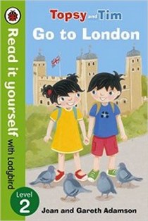 Jean A.G.A. Topsy and Tim: Go to London: Level 2 