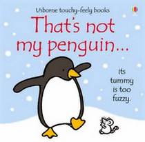 Watt, Fiona That's Not My Penguin  (board book) 