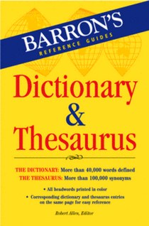 Robert Allen Barron's Dictionary and Thesaurus 
