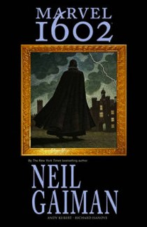 Neil Gaiman Marvel 1602 