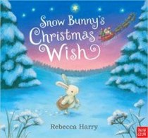 Harry R. Snow Bunny's Christmas Wish 