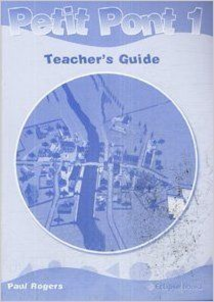 Petit Pont: Teachers Guide 1 