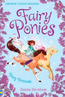 Davidson Zanna Fairy Ponies. Pony Princess 