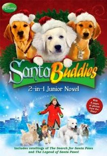 Hapka Catherine Santa Buddies. The 2-in-1 Junior Novel 