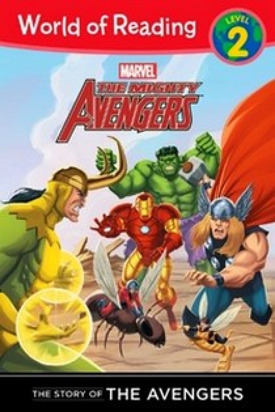 The Mighty Avengers: The Story of the Avengers 