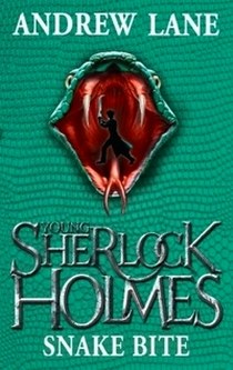Lane Andrew Young Sherlock Holmes 5: Snake Bite 
