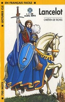 de Troyes Lancelot Book + MP3 CD (Level 1) (French Edition) 