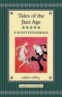 FitzGerald, F. Scott Tales of the Jazz Age   (HB) 