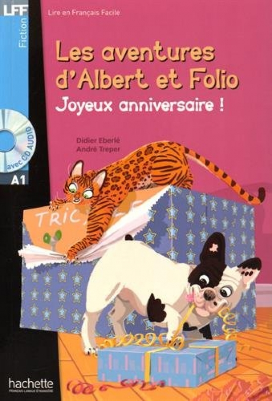 A., Eberle, D.; Treper Albert et Folio : Joyeux anniversaire ! + CD 