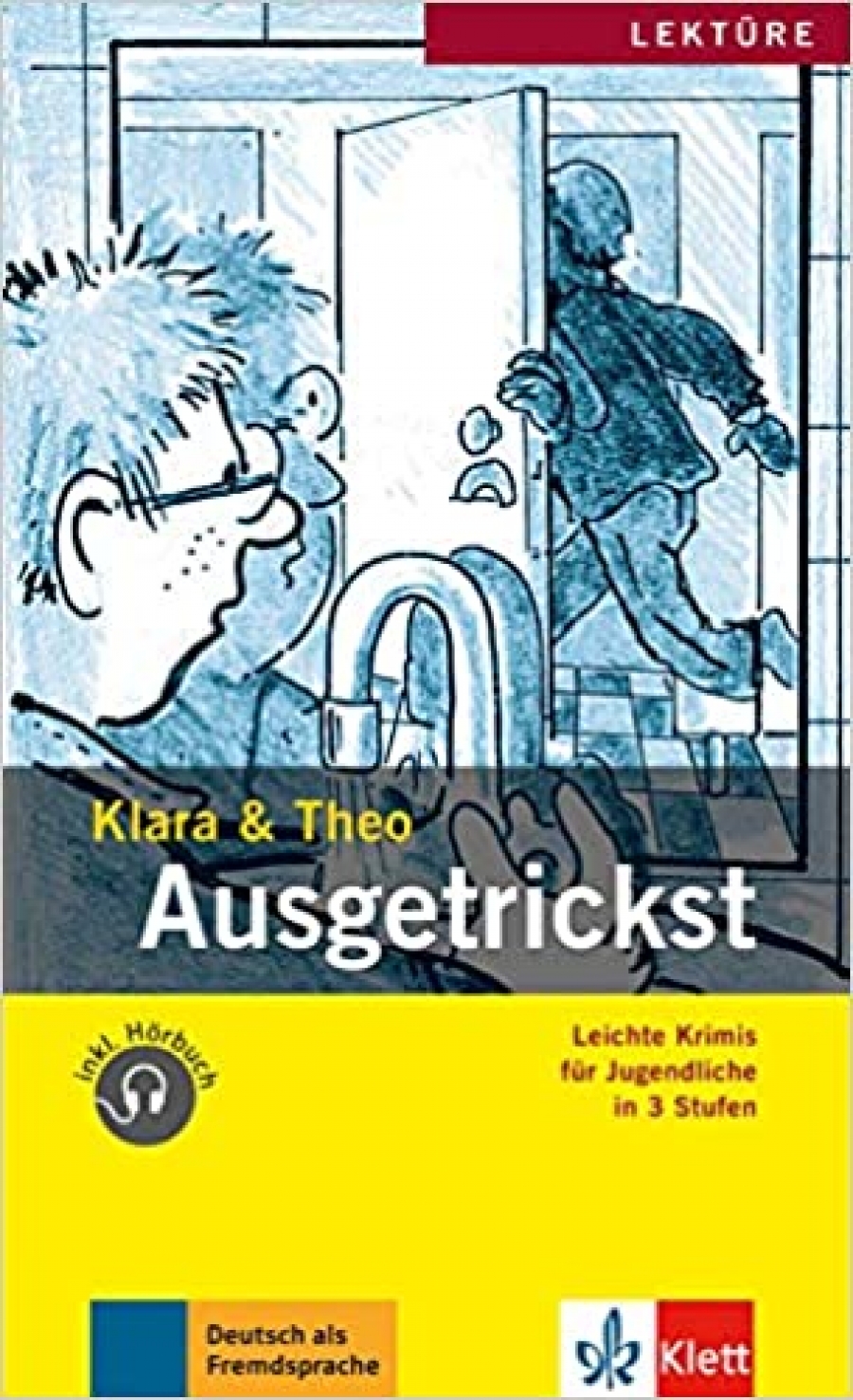 Klara und Theo Ausgetrickst A2 + D 